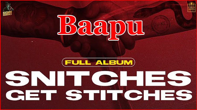 Baapu Lyrics - Sidhu Moose Wala
