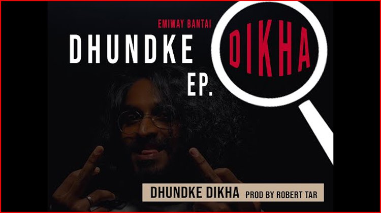 Dhundke Dikha Lyrics by Emiway Bantai