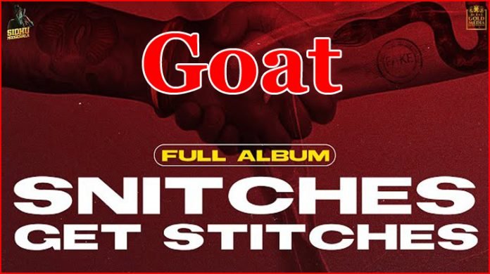 Goat Lyrics - Sidhu Moose Wala