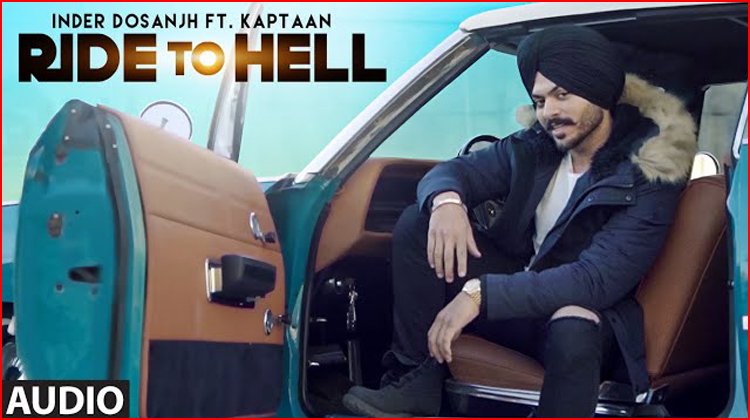 Ride To Hell Lyrics - Inder Dosanjh