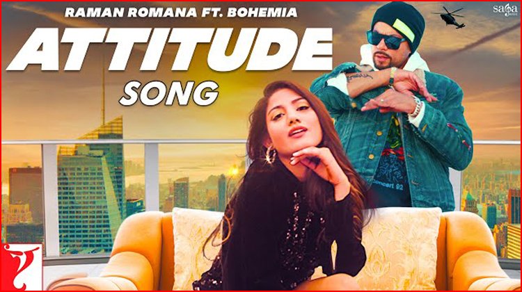 Attitude Lyrics - Raman Romana