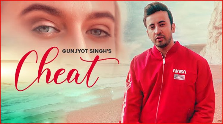 Cheat Lyrics - Gunjyot Singh