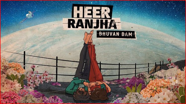 Heer Ranjha Lyrics - Bhuvan Bam